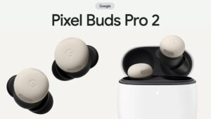 Google готовит масштабное обновление для Pixel Buds Pro 2 и новую расцветку