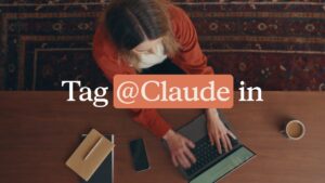 Anthropic представила Claude Tag — ИИ-сотрудника для командной работы