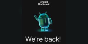 Google впервые упомянула Android 18 — частичный анонс состоится уже в октябре